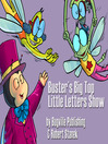 Buster's Big Top Little Letters Show (eBook)